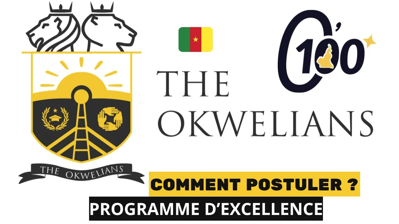 PROGRAMME D'EXCELLENCE THE OKWELIANS 100 CAMEROUN